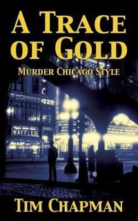 Enlarge image Cover: A Trace of Gold - Thrilling Tales