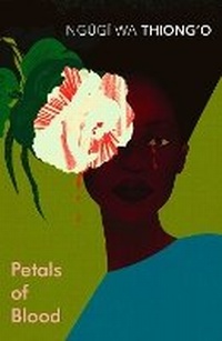 Abbildung von: Petals of Blood - Vintage Classics