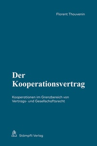 Enlarge image Cover: Der Kooperationsvertrag - Stämpfli Verlag AG