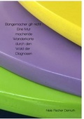 Cover: Bangemachen gilt nicht! - epubli