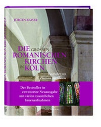 Abbildung von: Die großen romanischen Kirchen in Köln - Greven
