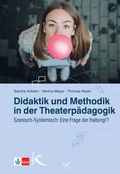 Cover: Didaktik und Methodik in der Theaterp&auml;dagogik - Kallmeyer