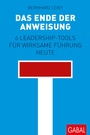 Cover: Das Ende der Anweisung - GABAL