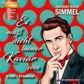 Cover: Es mu&szlig; micht immer Kaviar sein - Life Time Audio