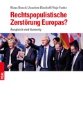 Cover: Rechtspopulistische Zerst&ouml;rung Europas? - VSA