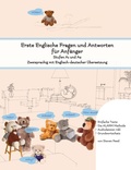 Cover: Erste Englische Fragen und Antworten f&uuml;r Anf&auml;nger - Language Practice Publishing