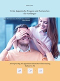 Cover: Erste Japanische Fragen und Antworten f&uuml;r Anf&auml;nger - Language Practice Publishing
