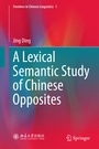 Cover: A Lexical Semantic Study of Chinese Opposites - Springer