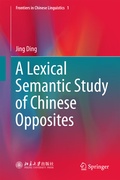 Cover: A Lexical Semantic Study of Chinese Opposites - Springer