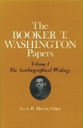 Cover: Booker T. Washington Papers Volume 1 - University of Illinois Press