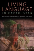 Cover: Living Language in Kazakhstan - Princeton University Press
