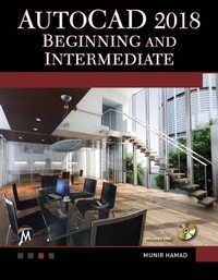 Abbildung von: AutoCAD 2018 Beginning and Intermediate - Mercury Learning and Information