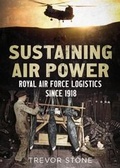Cover: Sustaining Air Power - Fonthill Media Ltd