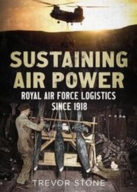 Enlarge image Cover: Sustaining Air Power - Fonthill Media Ltd