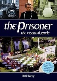 Enlarge image Cover: The Prisoner - The Essential Guide - Quoit Media Limited