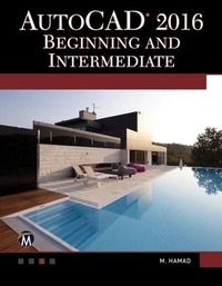 Abbildung von: AutoCAD 2016. Beginning and Intermediate - Mercury Learning & Information