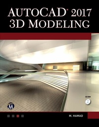 Abbildung von: AutoCAD 2017 3D Modeling - Mercury Learning and Information