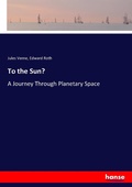 Cover: To the Sun? - Hansebooks