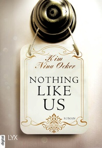 Abbildung von: Nothing Like Us - LYX