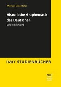 Abbildung von: Historische Graphematik des Deutschen - Narr Francke Attempto