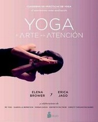 Abbildung von: Yoga: El Arte de la Atencion - Editorial Sirio