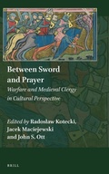 Cover: Between Sword and Prayer - Brill