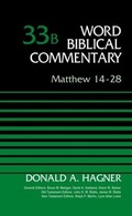 Cover: Matthew 14-28, Volume 33B - Zondervan Academic