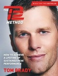 Cover: The TB12 Method - Simon + Schuster LLC