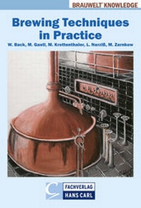 Abbildung von: Brewing Techniques in Practice - CARL, HANS, FACHVERLAG
