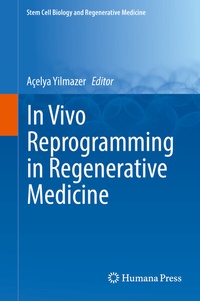 Abbildung von: In Vivo Reprogramming in Regenerative Medicine - Humana