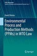Abbildung von: Environmental Process and Production Methods (PPMs) in WTO Law - Springer