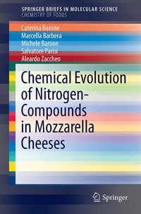 Enlarge image Cover: Chemical Evolution of Nitrogen-based Compounds in Mozzarella Cheeses - Springer