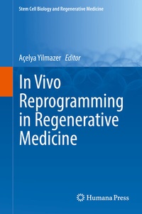 Abbildung von: In Vivo Reprogramming in Regenerative Medicine - Humana