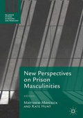 Cover: New Perspectives on Prison Masculinities - Palgrave Macmillan