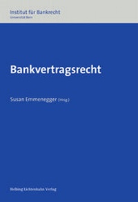 Abbildung von: Bankvertragsrecht - Helbing & Lichtenhahn