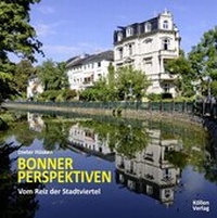Abbildung von: Bonner Perspektiven - Vom Reiz der Stadtviertel - Köllen