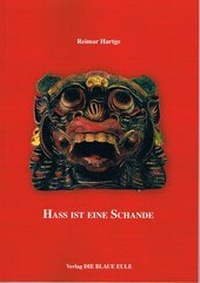 Abbildung von: Hass ist eine Schande - Die Blaue Eule