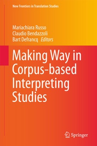 Enlarge image Cover: Making Way in Corpus-based Interpreting Studies - Springer