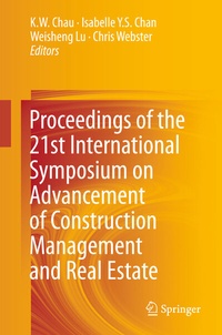 Abbildung von: Proceedings of the 21st International Symposium on Advancement of Construction Management and Real Estate - Springer