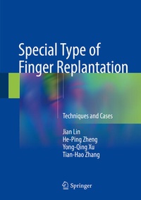 Abbildung von: Special Type of Finger Replantation - Springer