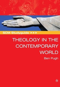 Enlarge image Cover: SCM Studyguide: Theology in the Contemporary World - SCM Press