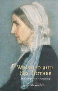 Abbildung von: Whistler and His Mother - University of Nebraska Press