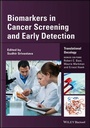 Cover: Biomarkers in Cancer Screening and Early Detection - Wiley-Blackwell