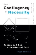 Cover: The Contingency of Necessity - Edinburgh University Press