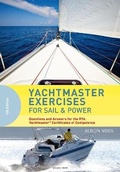 Cover: Yachtmaster Exercises for Sail and Power - Adlard Coles Nautical