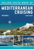 Cover: The Adlard Coles Book of Mediterranean Cruising - Adlard Coles Nautical