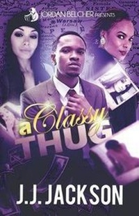 Enlarge image Cover: A Classy Thug - Felony Books