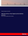 Cover: With Rod and Gun in New England and the Maritime provinces - Hansebooks