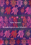 Cover: Krippenfiguren und Masken - epubli