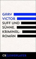 Cover: Suff und S&uuml;hne. Kriminalroman aus Haiti - CulturBooks Verlag